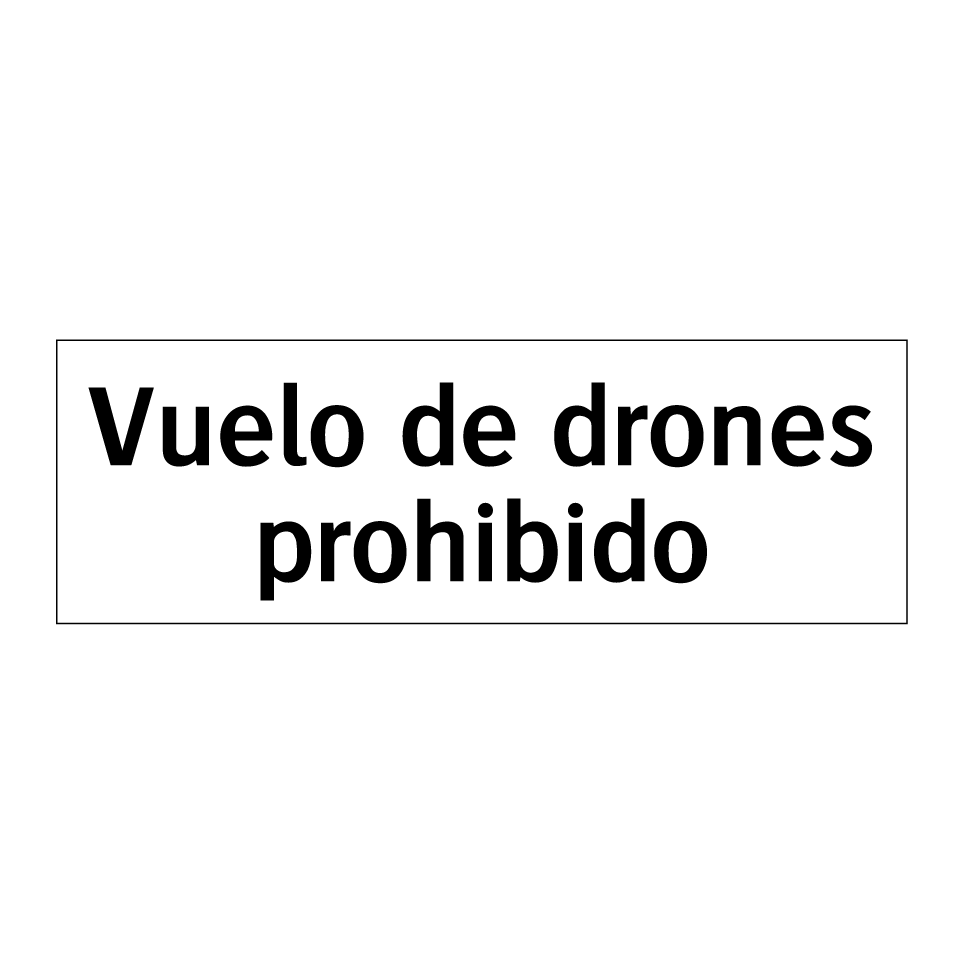 Vuelo de drones prohibido