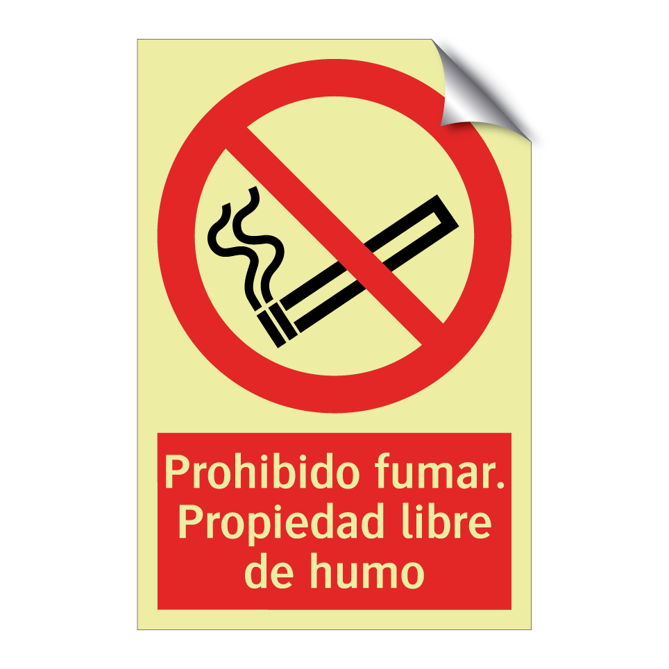 Prohibido fumar. Propiedad libre de humo