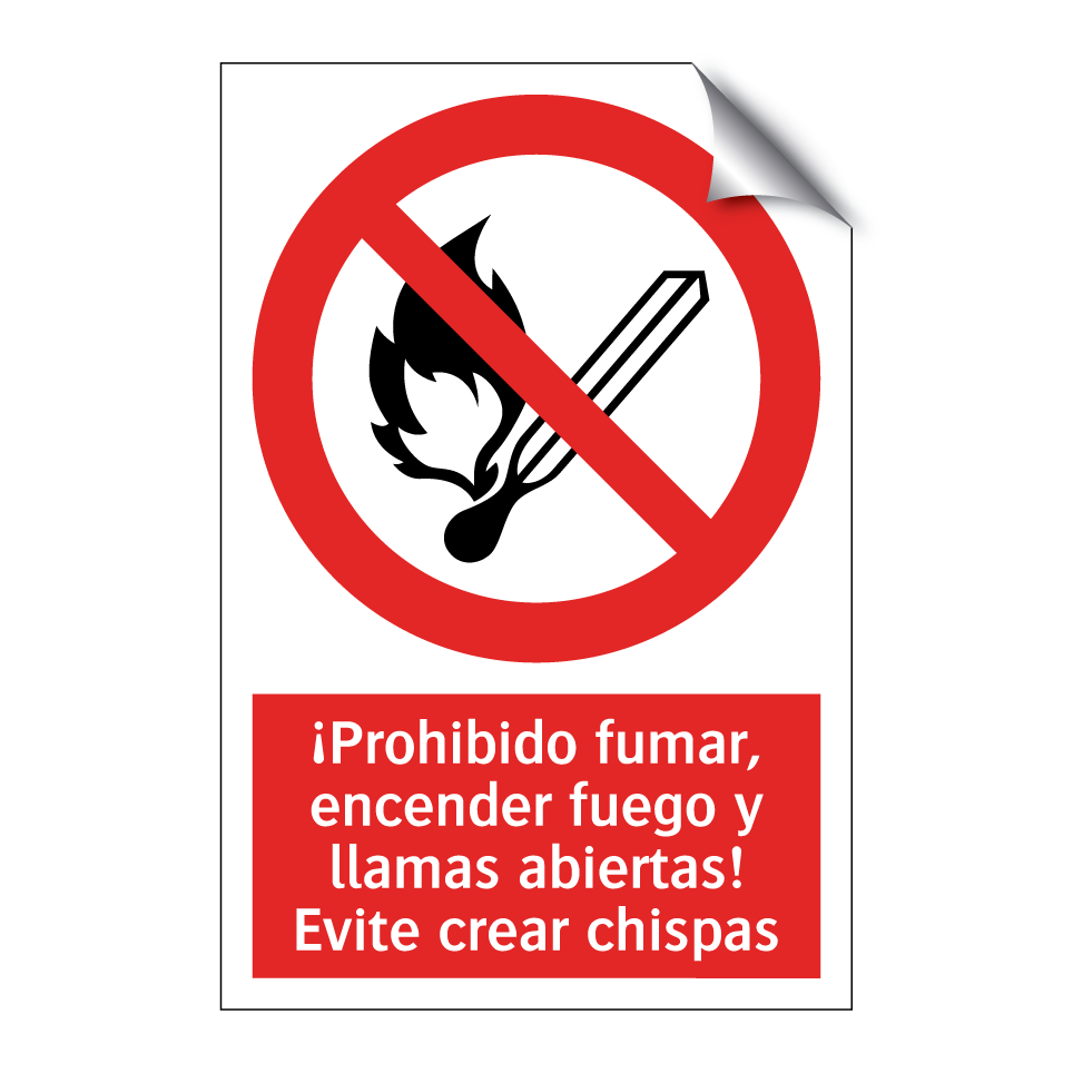 ¡Prohibido fumar, encender fuego y llamas abiertas! Evite crear chispas