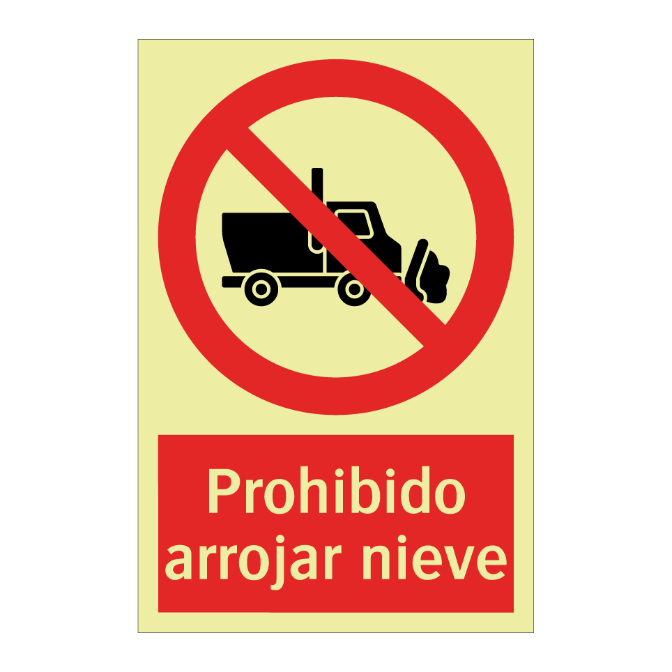 Prohibido arrojar nieve