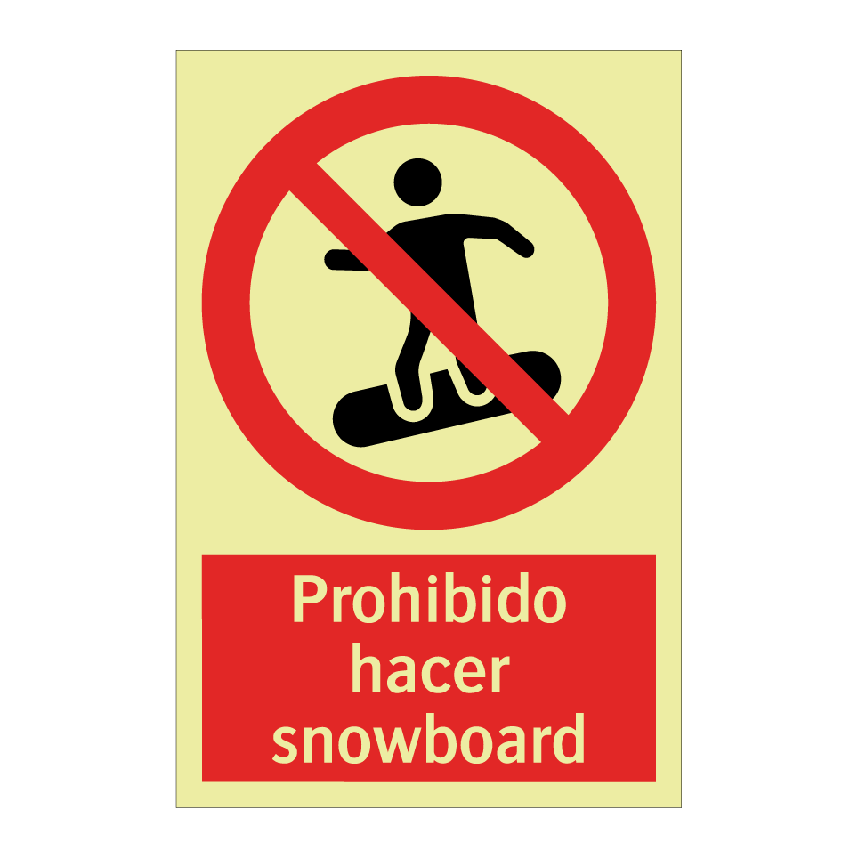 Prohibido hacer snowboard