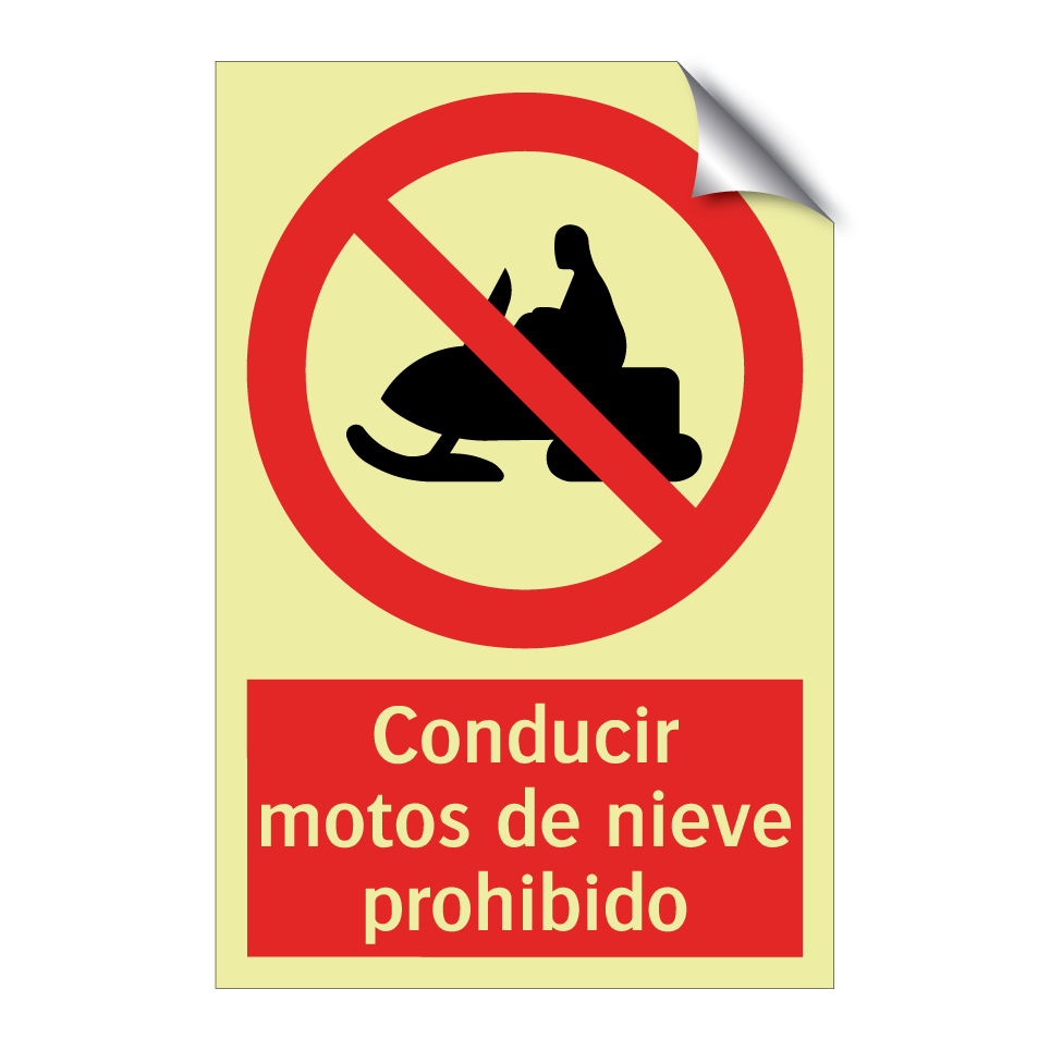 Conducir motos de nieve prohibido