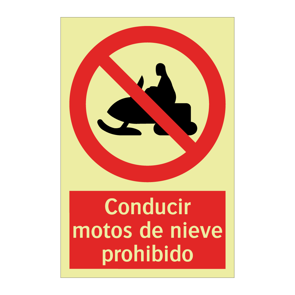 Conducir motos de nieve prohibido