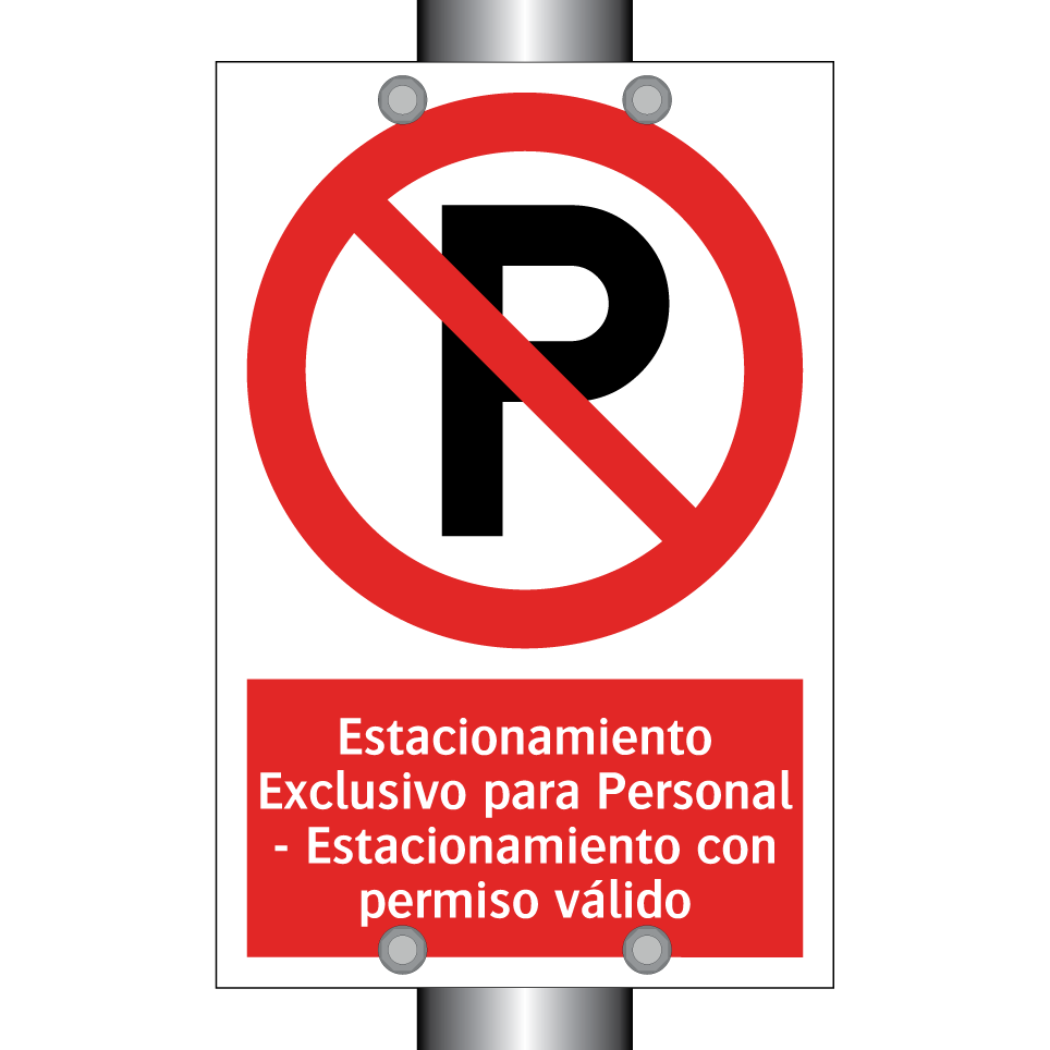 Estacionamiento Exclusivo para Personal - Estacionamiento con permiso válido