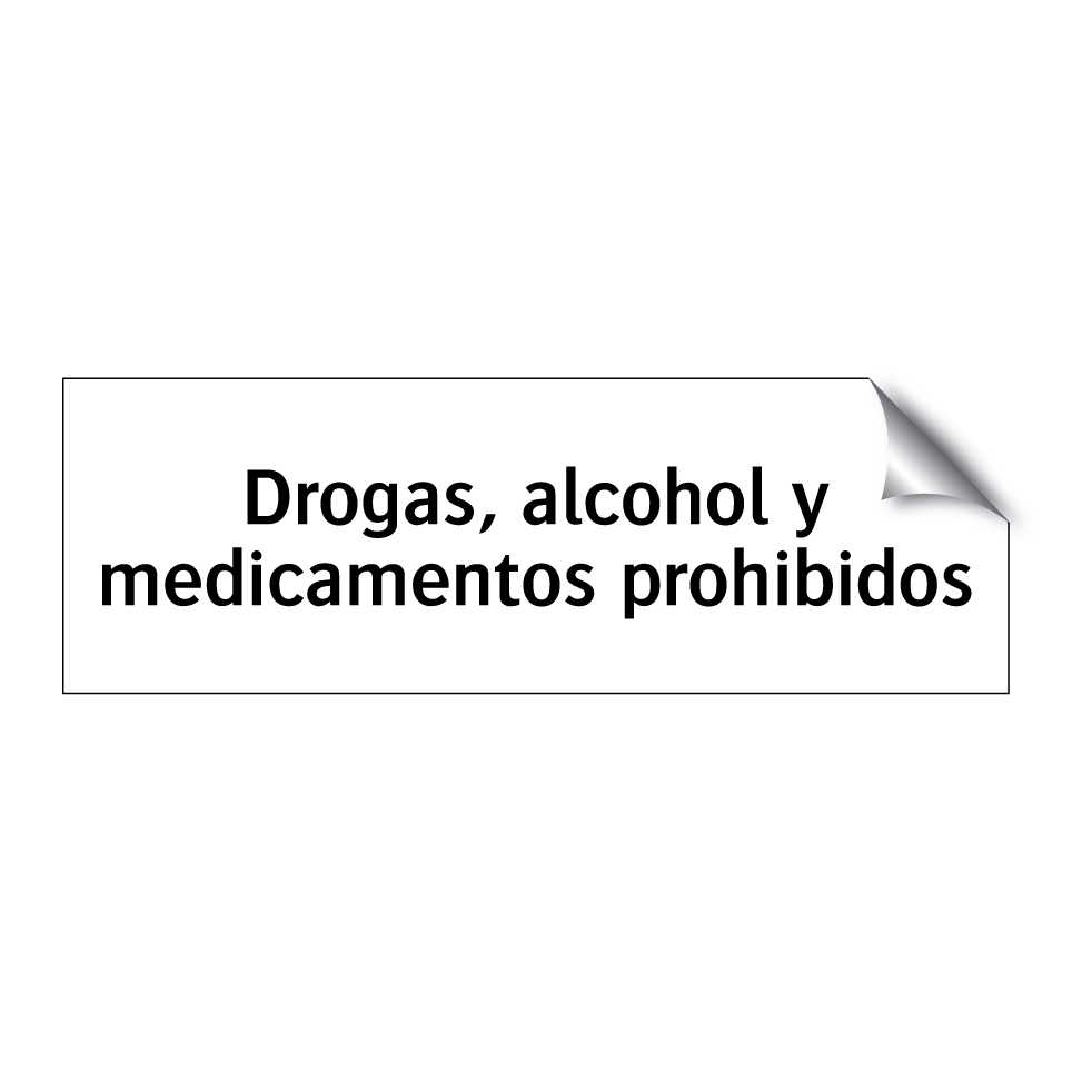 Drogas, alcohol y medicamentos prohibidos