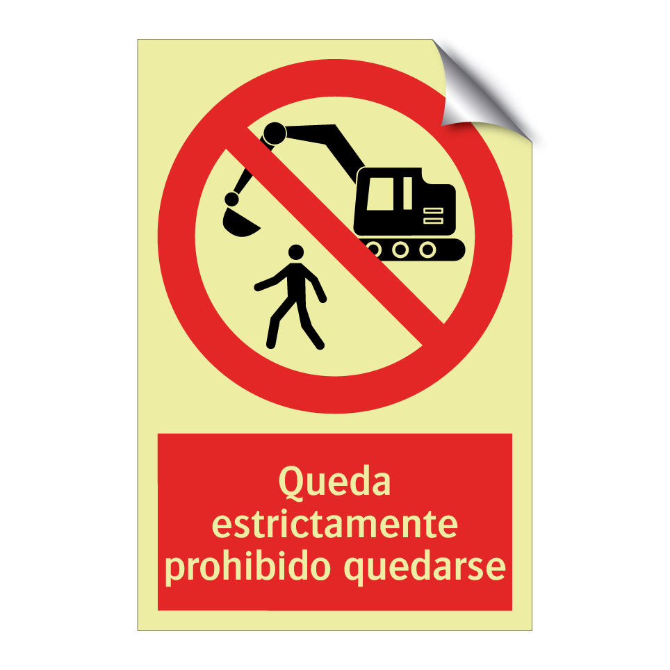 Queda estrictamente prohibido quedarse