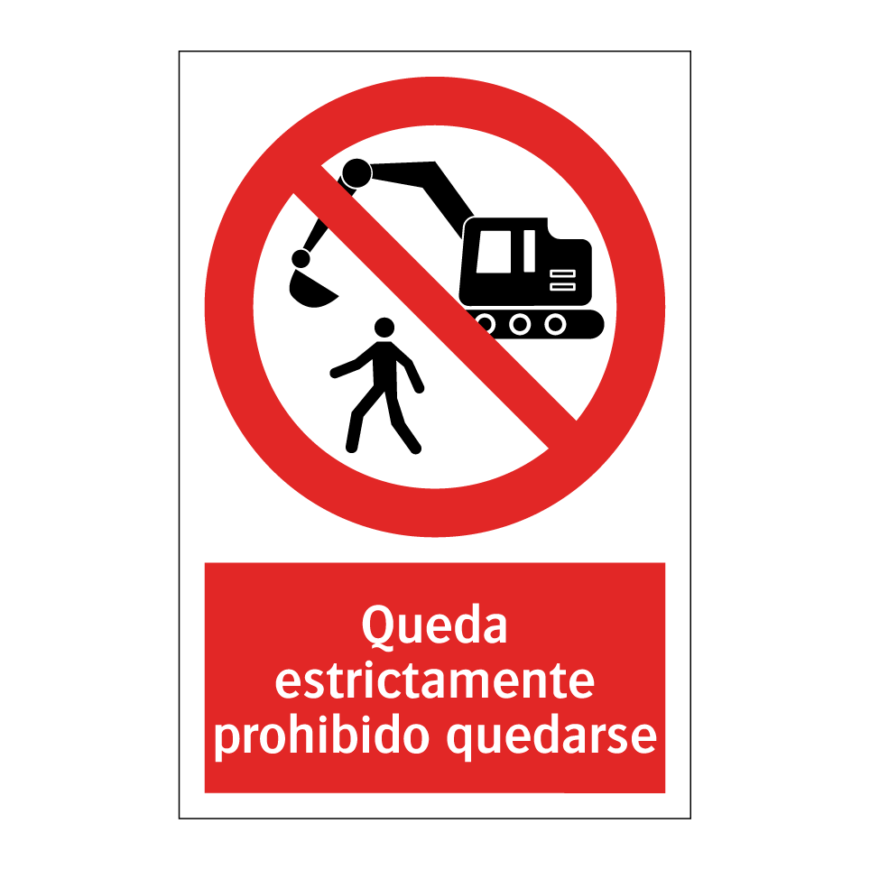 Queda estrictamente prohibido quedarse