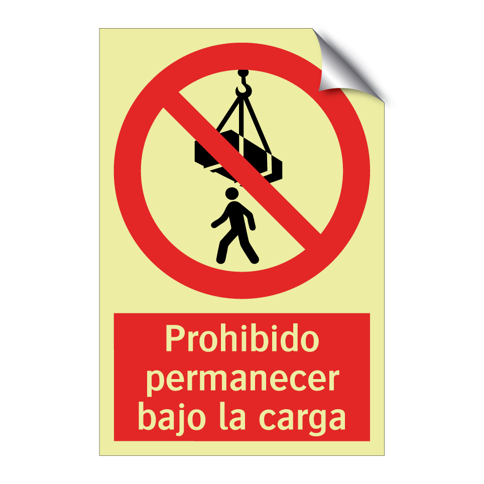 Prohibido permanecer bajo la carga