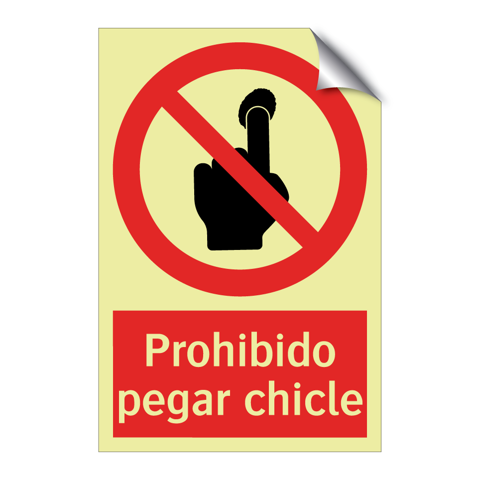 Prohibido pegar chicle