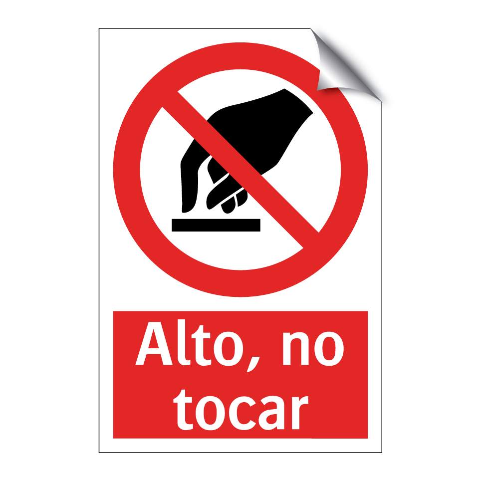 Alto, no tocar