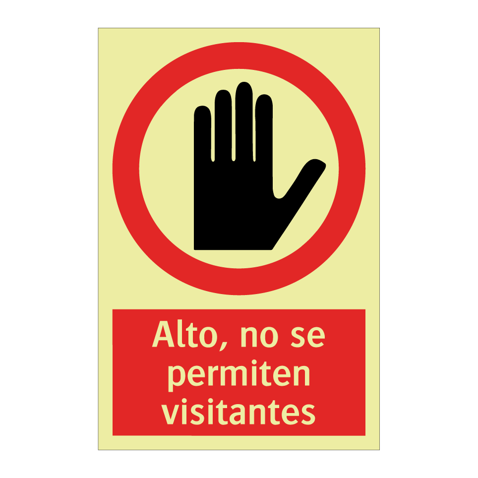 Alto, no se permiten visitantes