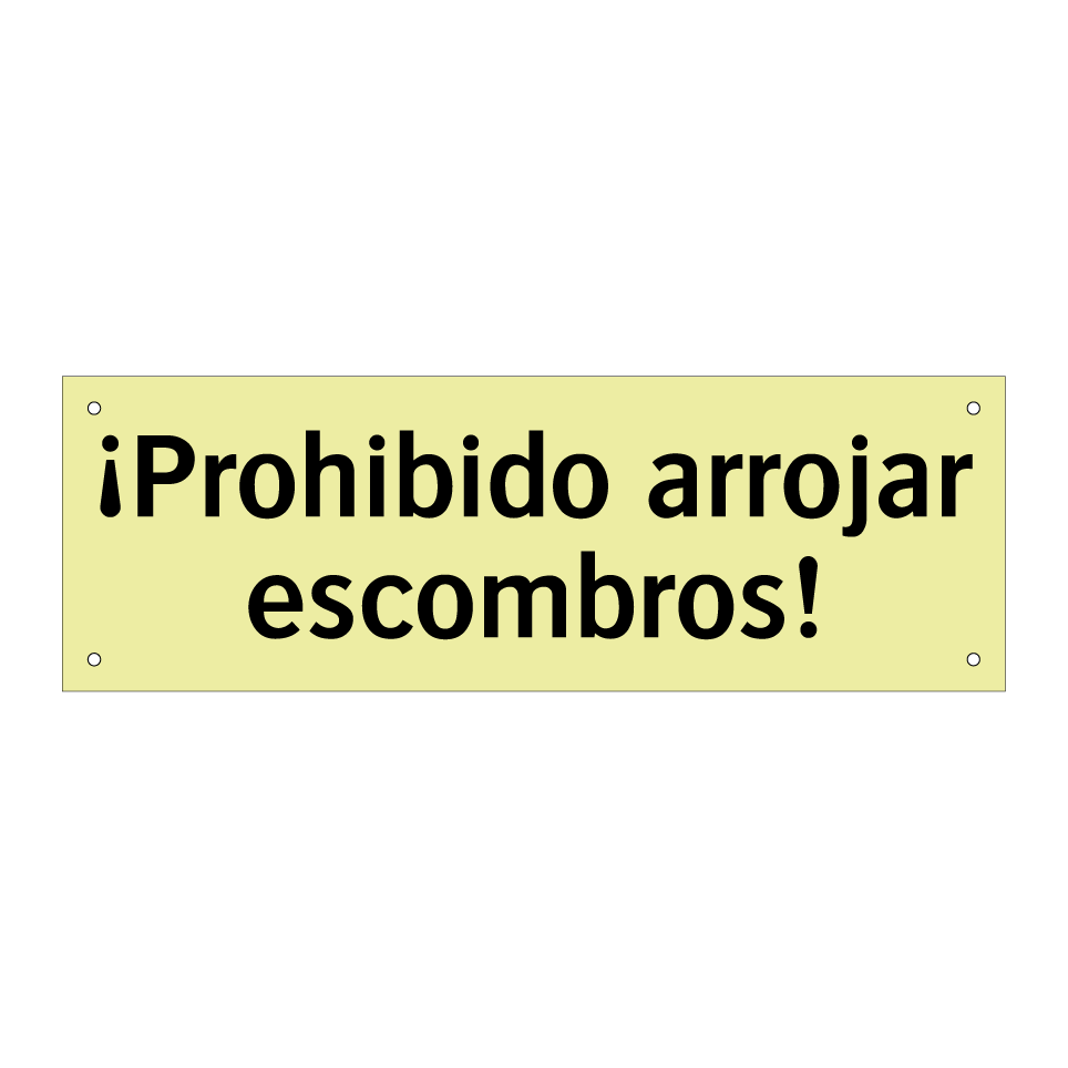 ¡Prohibido arrojar escombros!
