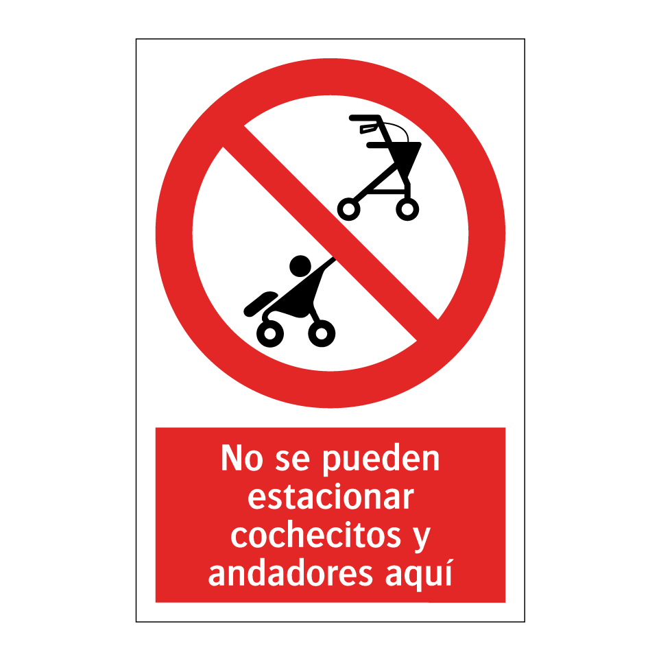 No se pueden estacionar cochecitos y andadores aquí