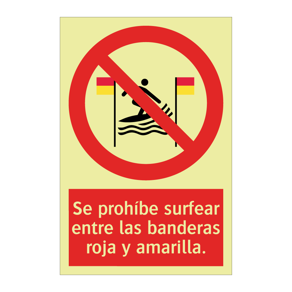 Se prohíbe surfear entre las banderas roja y amarilla.