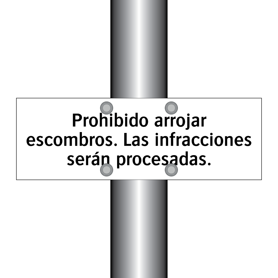 Prohibido arrojar escombros. Las infracciones serán procesadas.