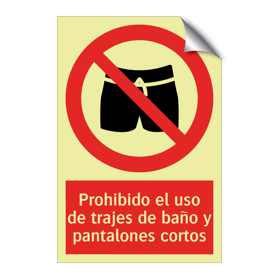 Prohibido el uso de trajes de baño y pantalones cortos