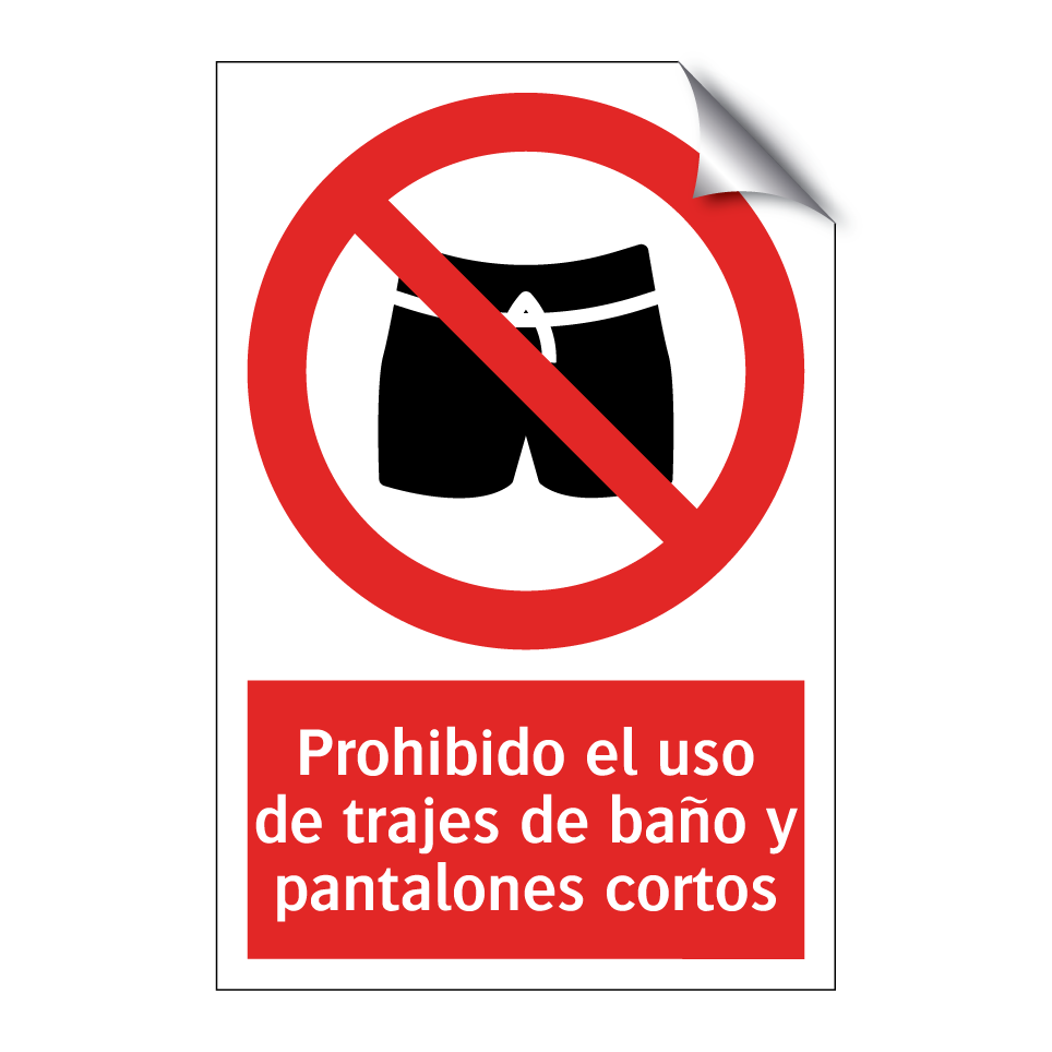 Prohibido el uso de trajes de baño y pantalones cortos