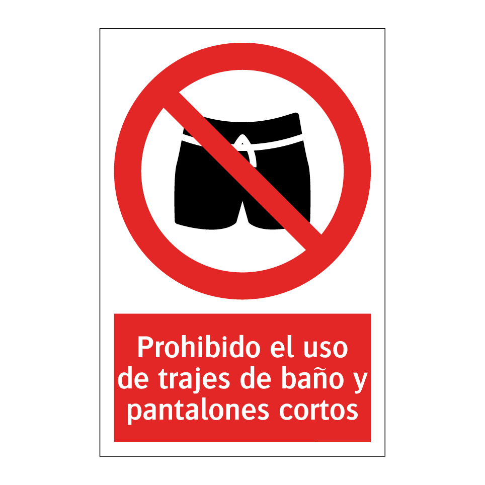 Prohibido el uso de trajes de baño y pantalones cortos