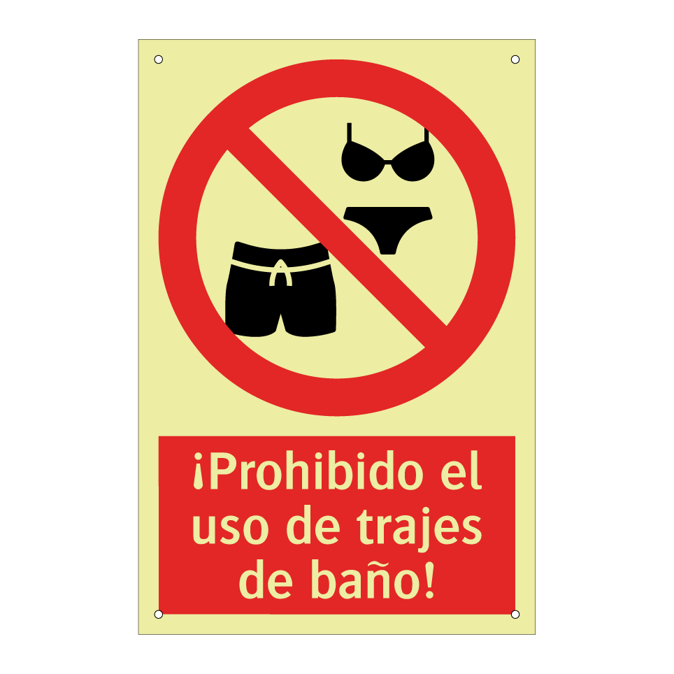 ¡Prohibido el uso de trajes de baño!