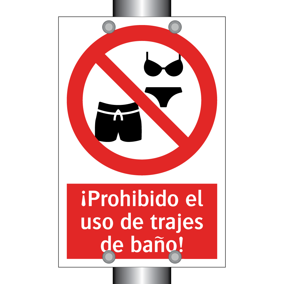 ¡Prohibido el uso de trajes de baño!