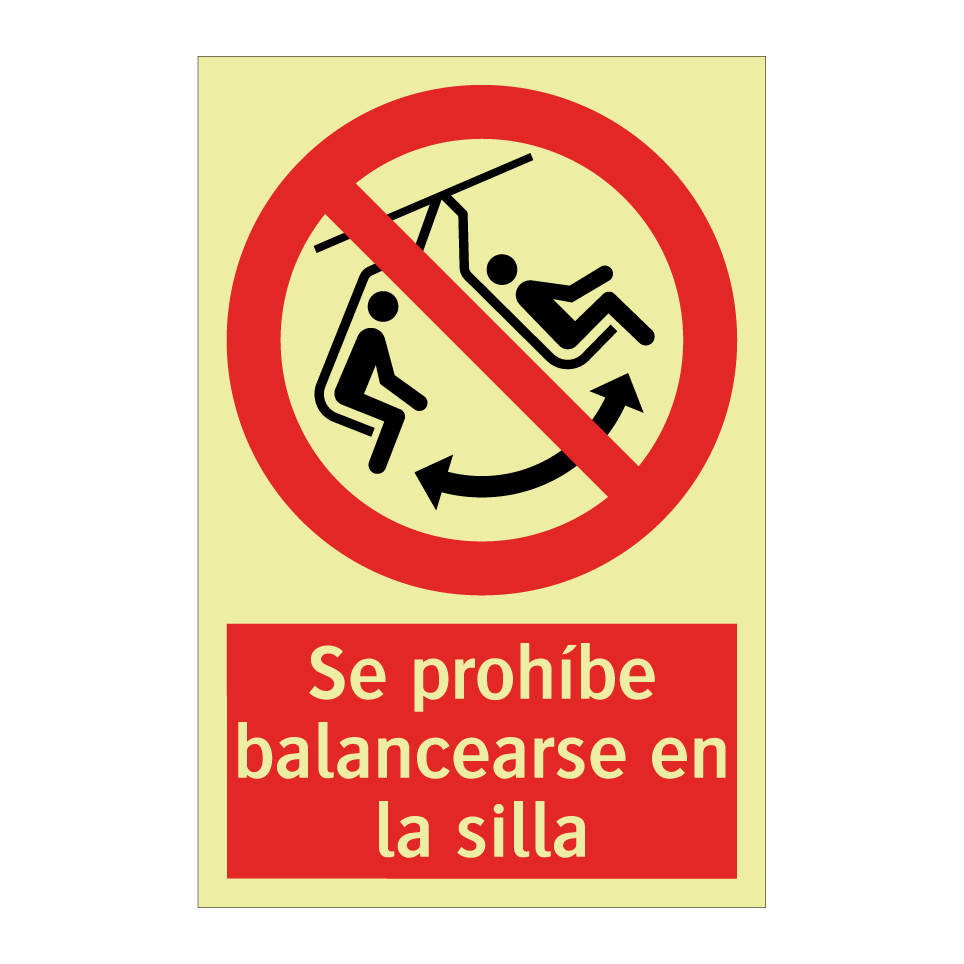 Se prohíbe balancearse en la silla