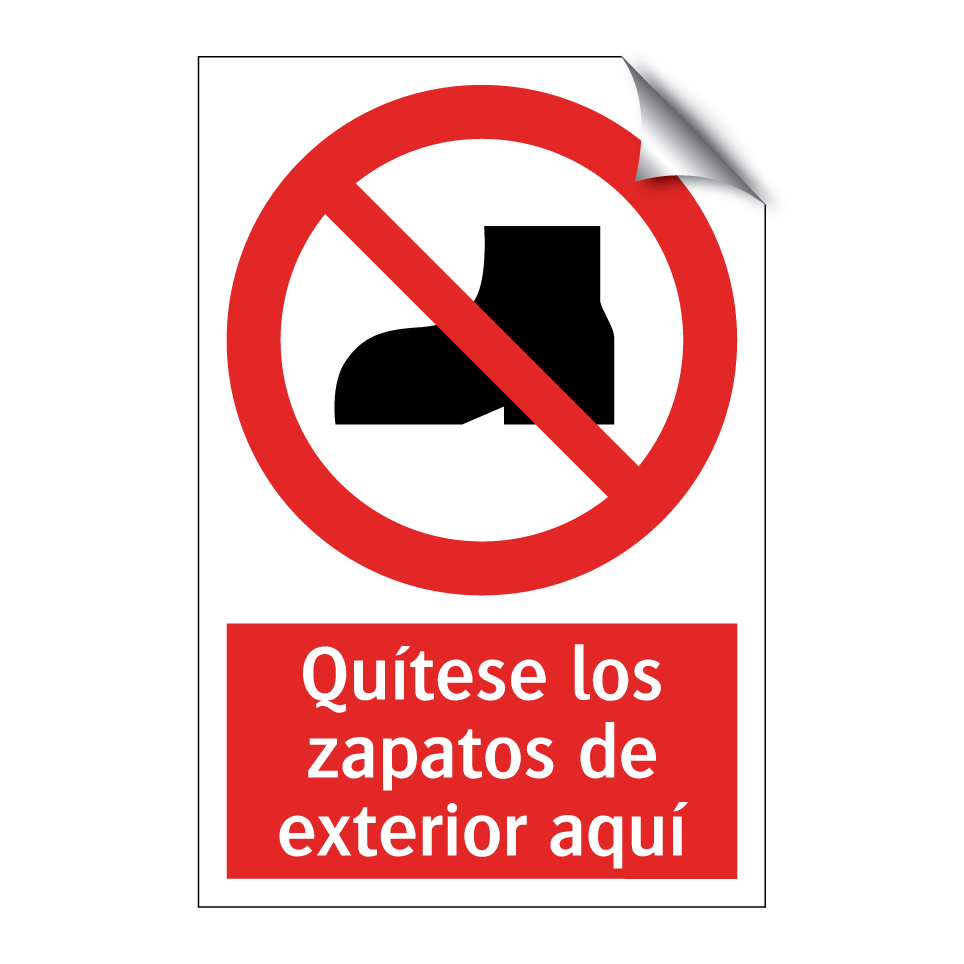 Quítese los zapatos de exterior aquí