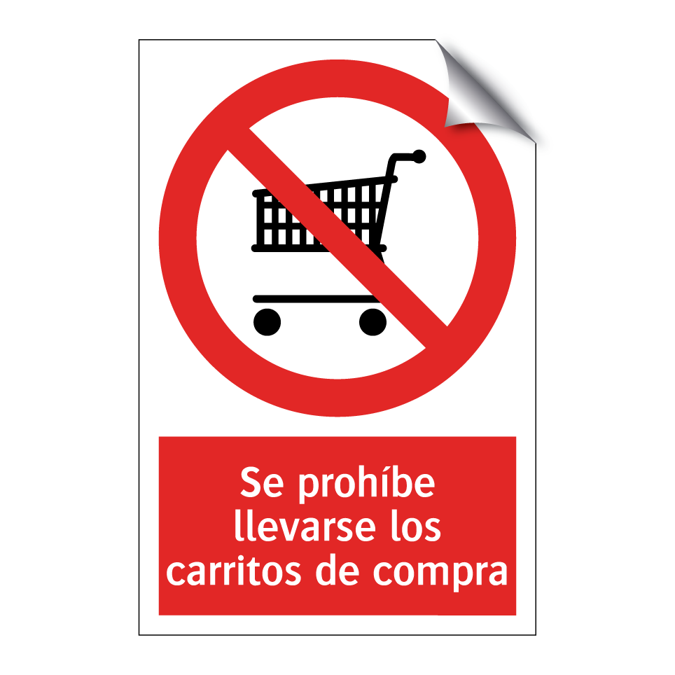 Se prohíbe llevarse los carritos de compra