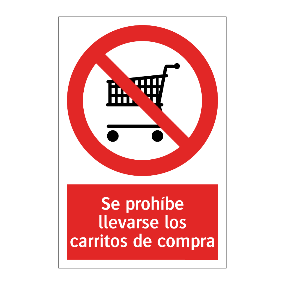 Se prohíbe llevarse los carritos de compra
