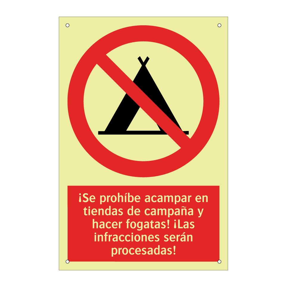 ¡Se prohíbe acampar en tiendas de campaña y hacer fogatas! ¡Las infracciones serán procesadas!