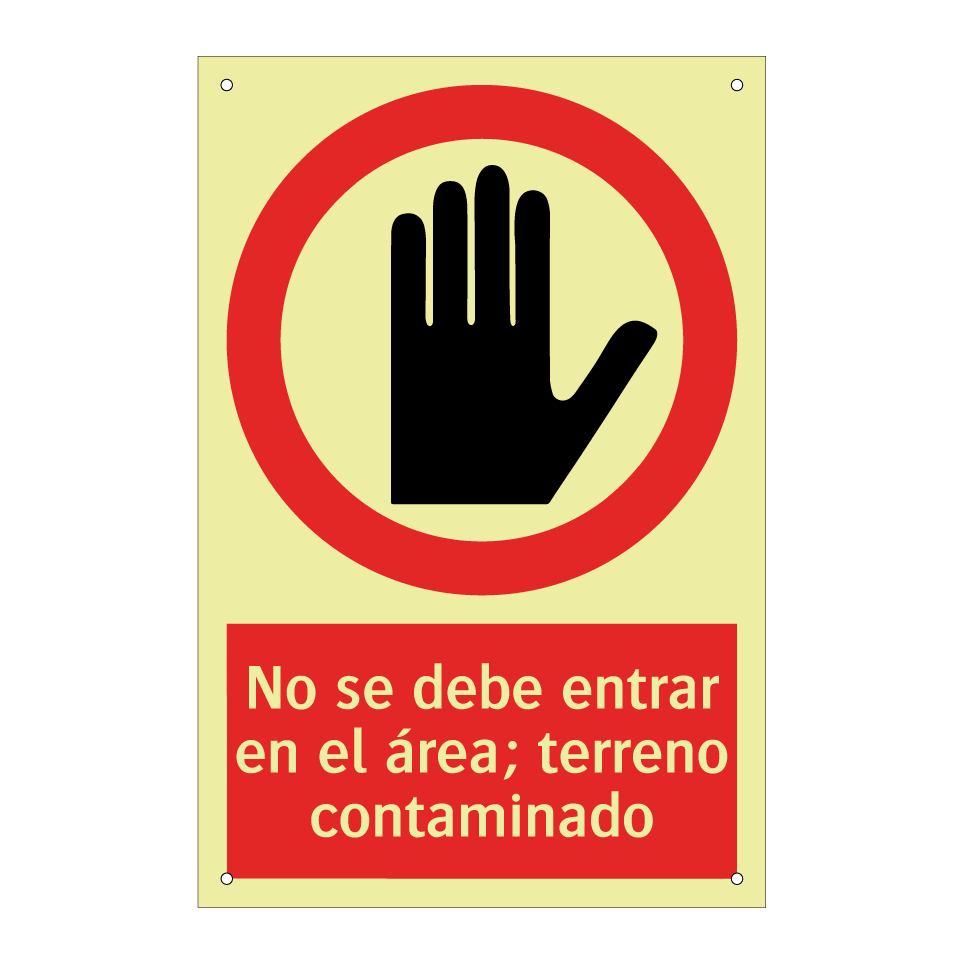 No se debe entrar en el área; terreno contaminado