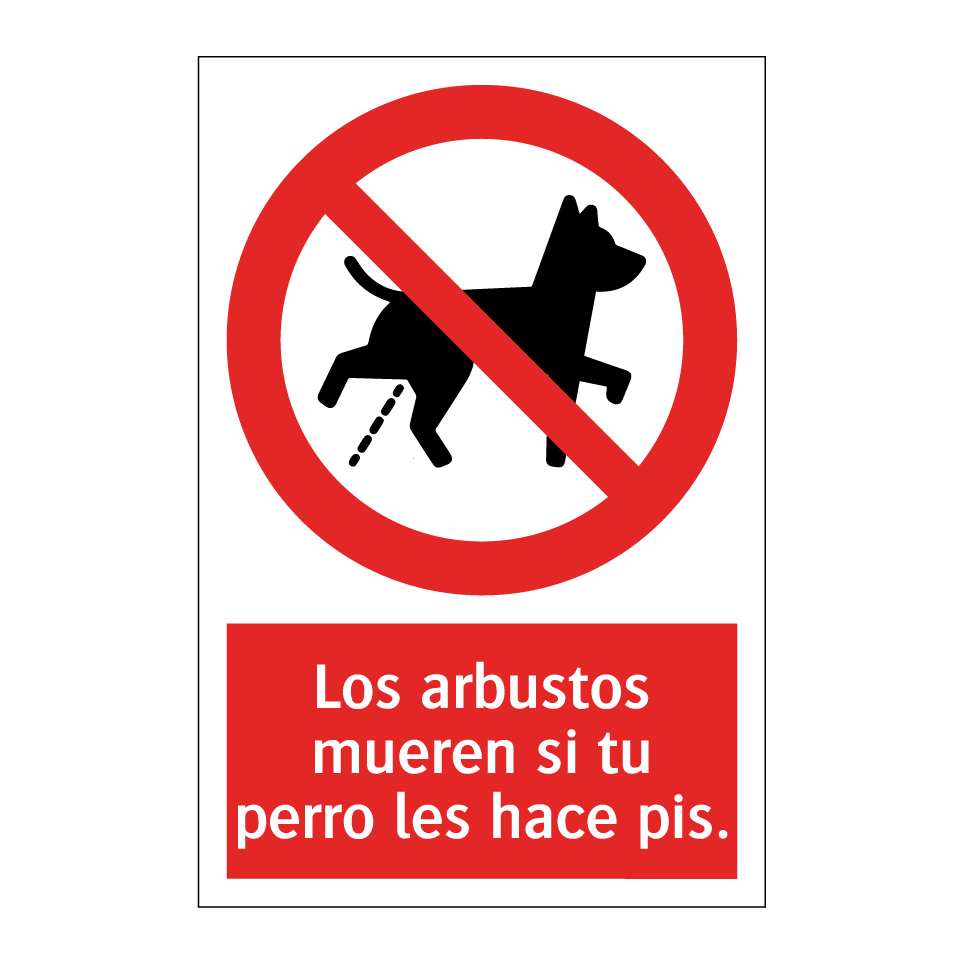 Los arbustos mueren si tu perro les hace pis.
