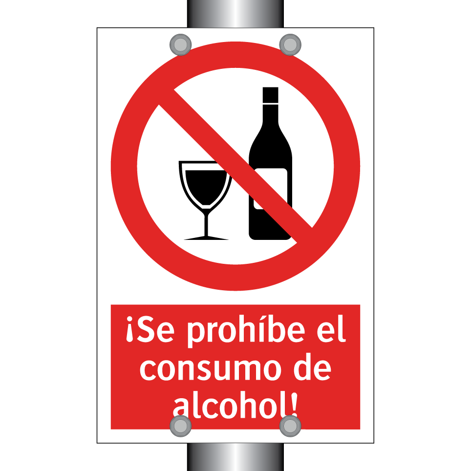 ¡Se prohíbe el consumo de alcohol!