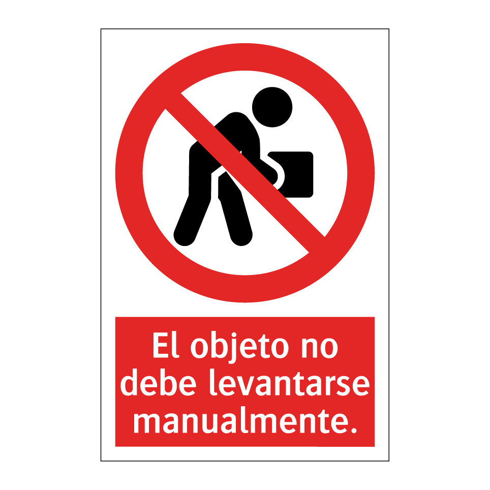 El objeto no debe levantarse manualmente.