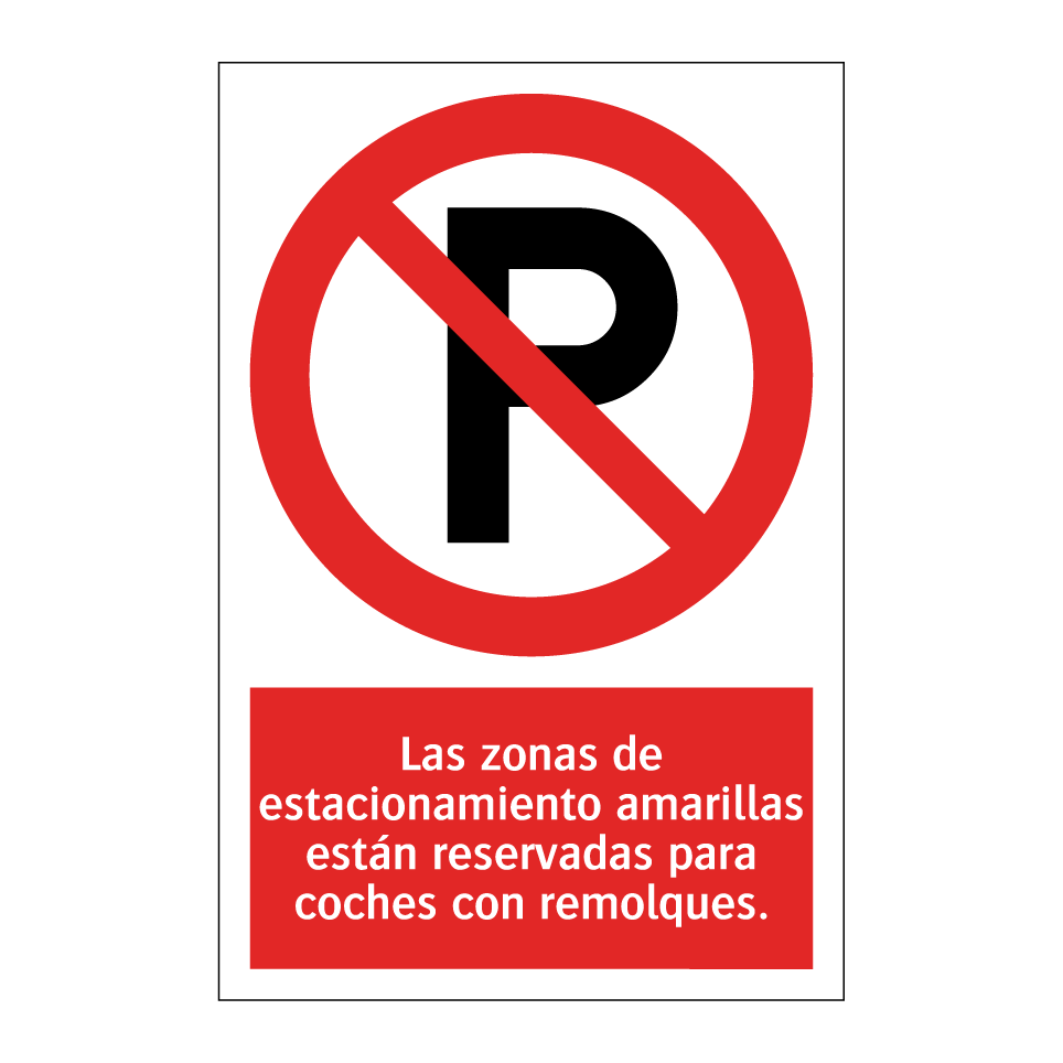 Las zonas de estacionamiento amarillas están reservadas para coches con remolques.