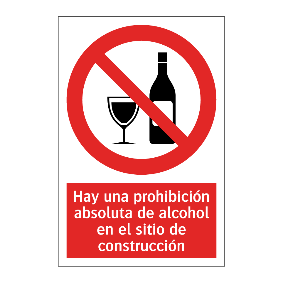 Hay una prohibición absoluta de alcohol en el sitio de construcción
