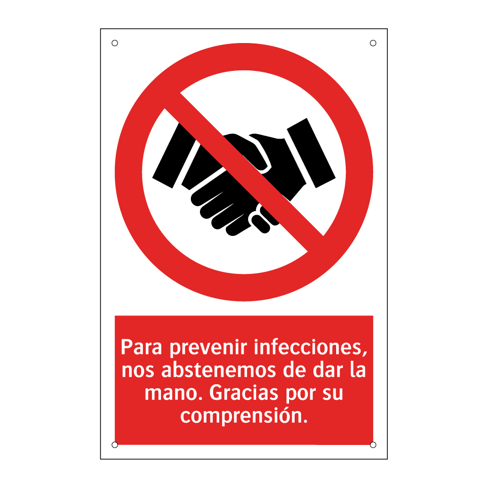 Para prevenir infecciones, nos abstenemos de dar la mano. Gracias por su comprensión.