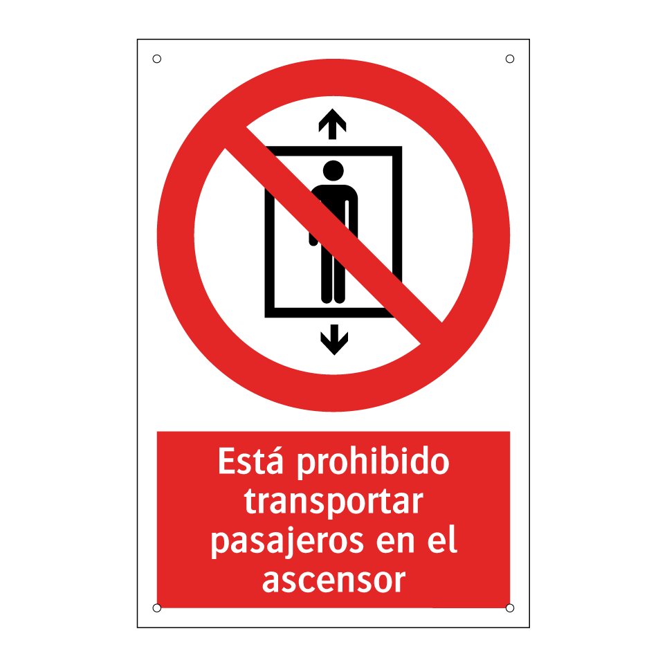 Está prohibido transportar pasajeros en el ascensor