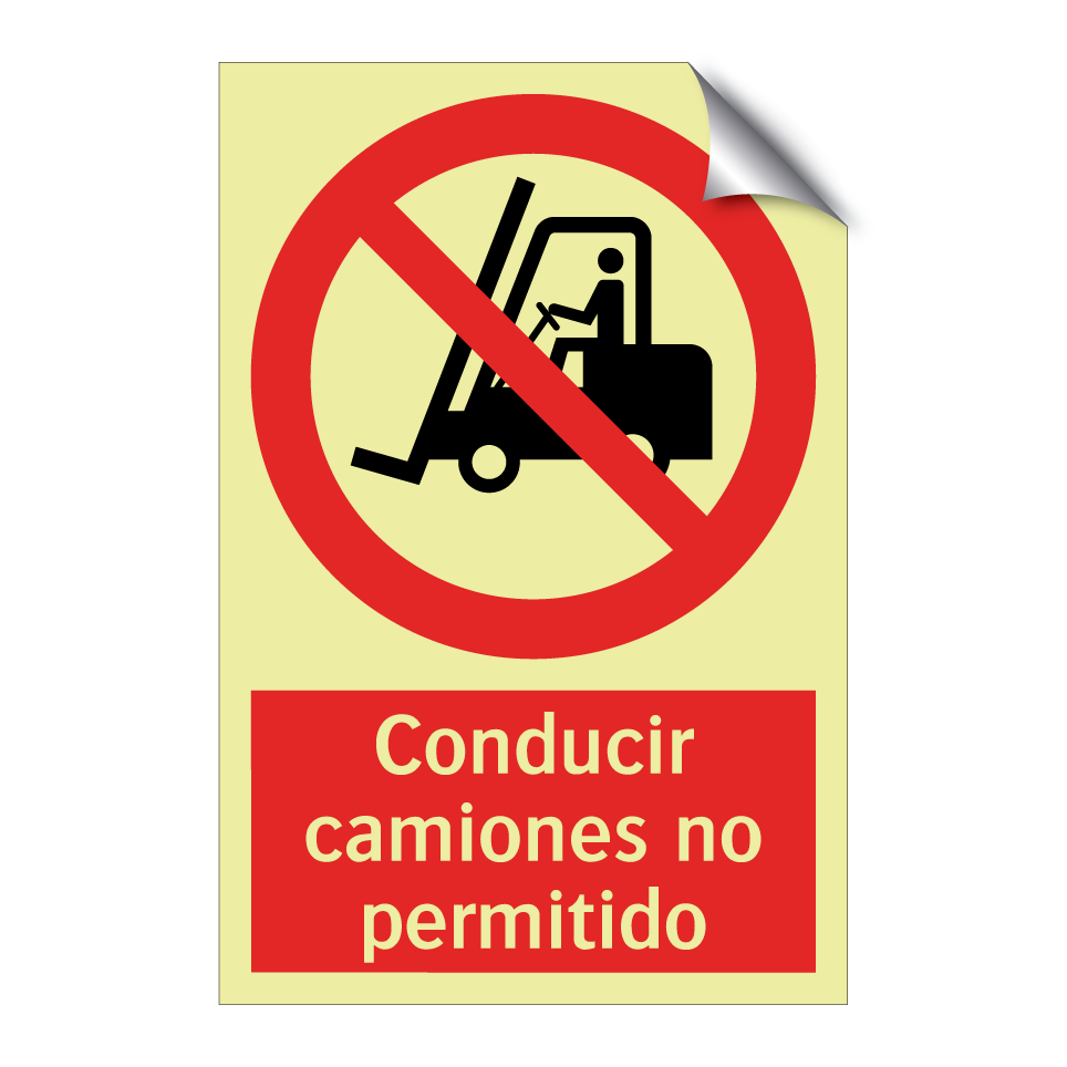 Conducir camiones no permitido