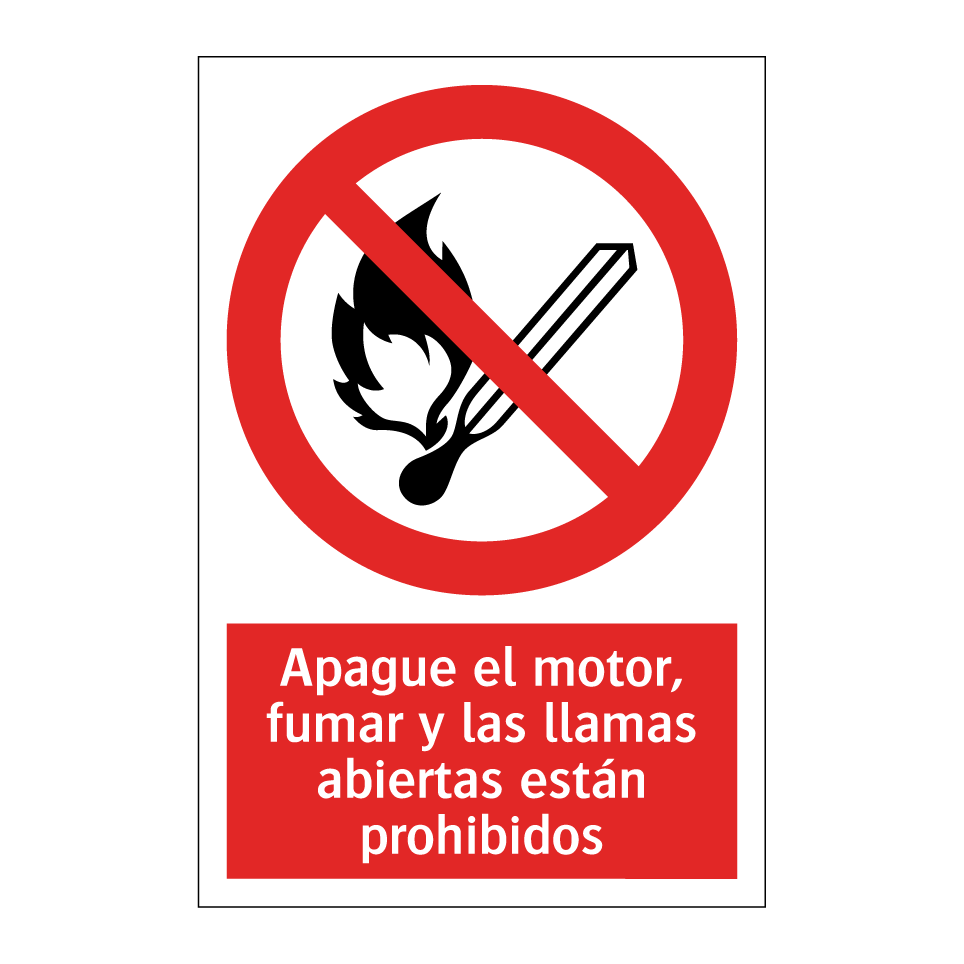 Apague el motor, fumar y las llamas abiertas están prohibidos