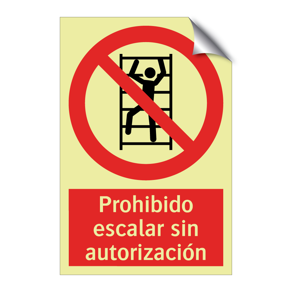 Prohibido escalar sin autorización