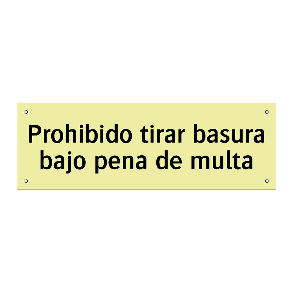 Prohibido tirar basura bajo pena de multa
