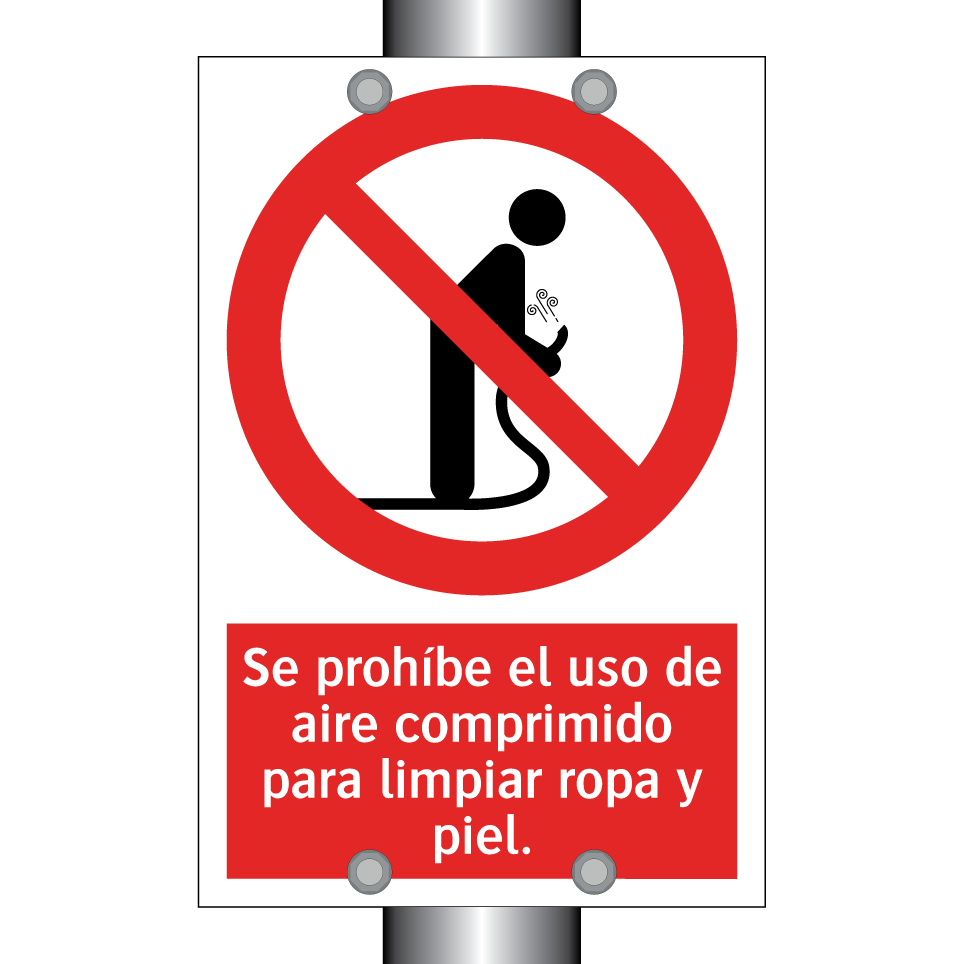 Se prohíbe el uso de aire comprimido para limpiar ropa y piel.
