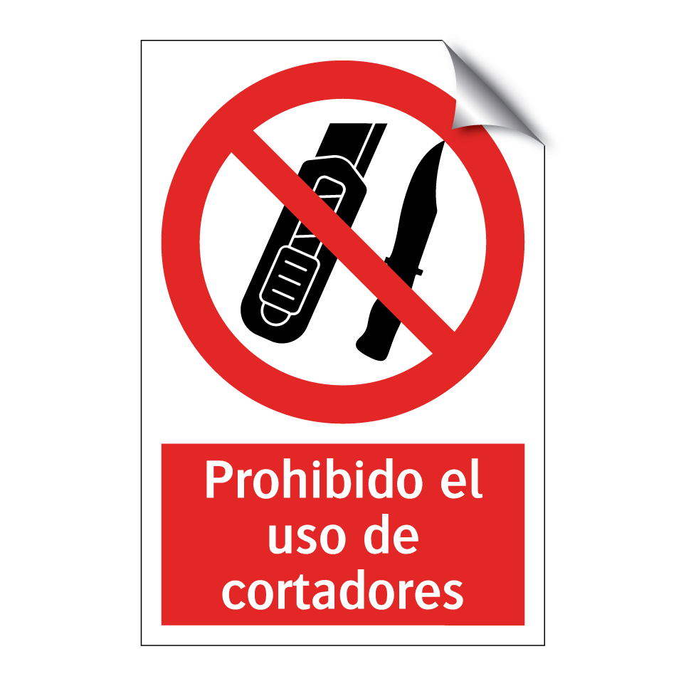 Prohibido el uso de cortadores