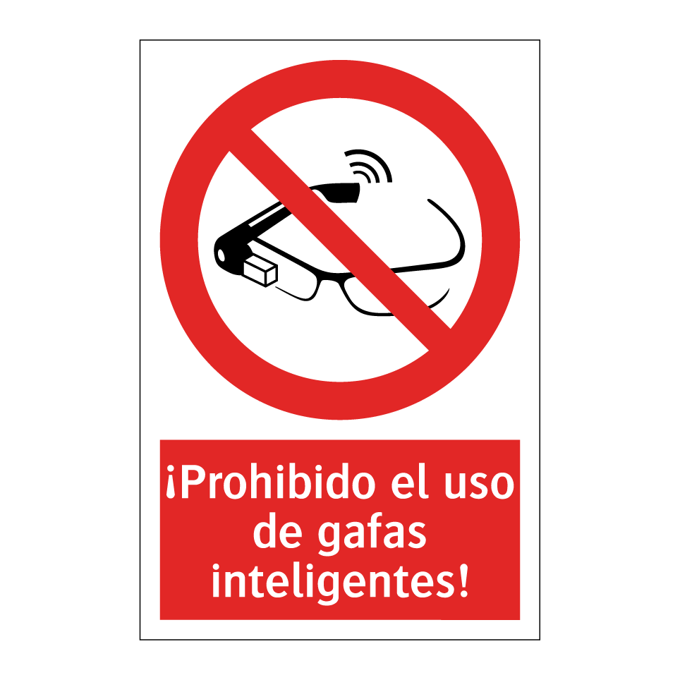 ¡Prohibido el uso de gafas inteligentes!
