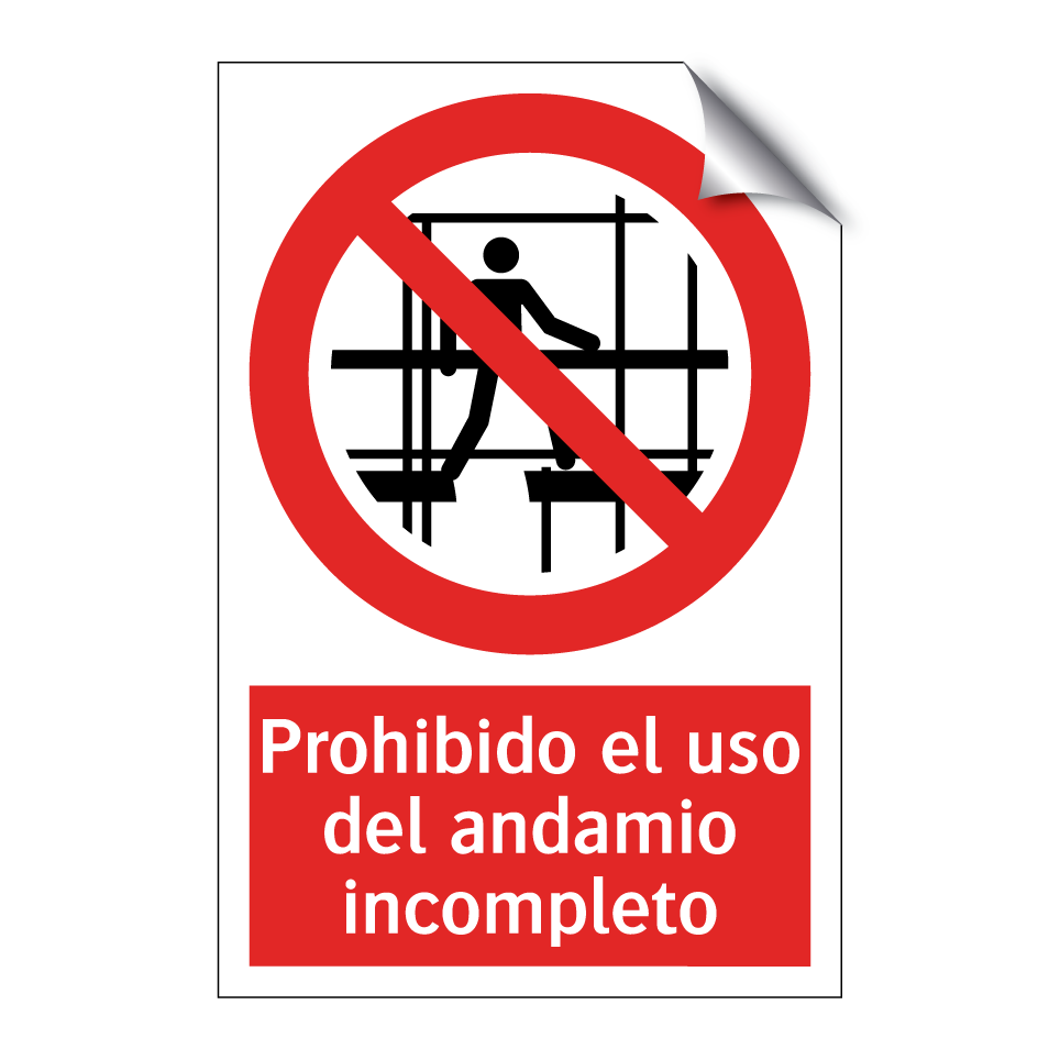 Prohibido el uso del andamio incompleto