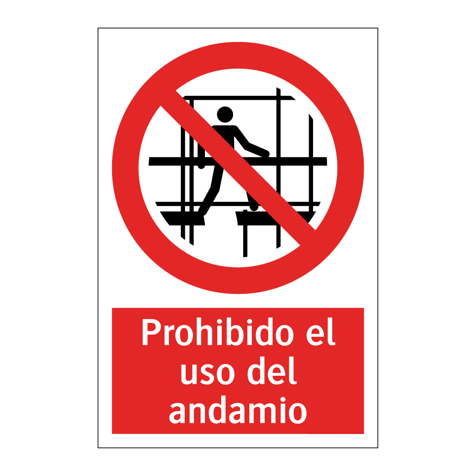 Prohibido el uso del andamio
