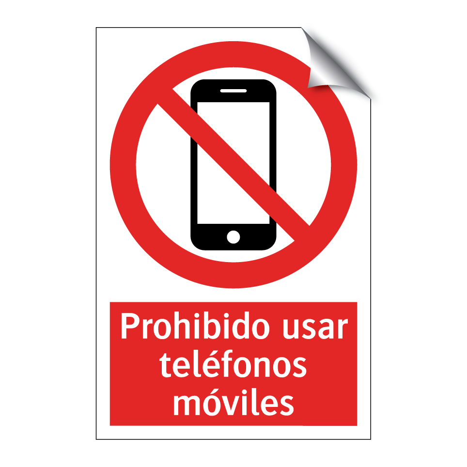 Prohibido usar teléfonos móviles