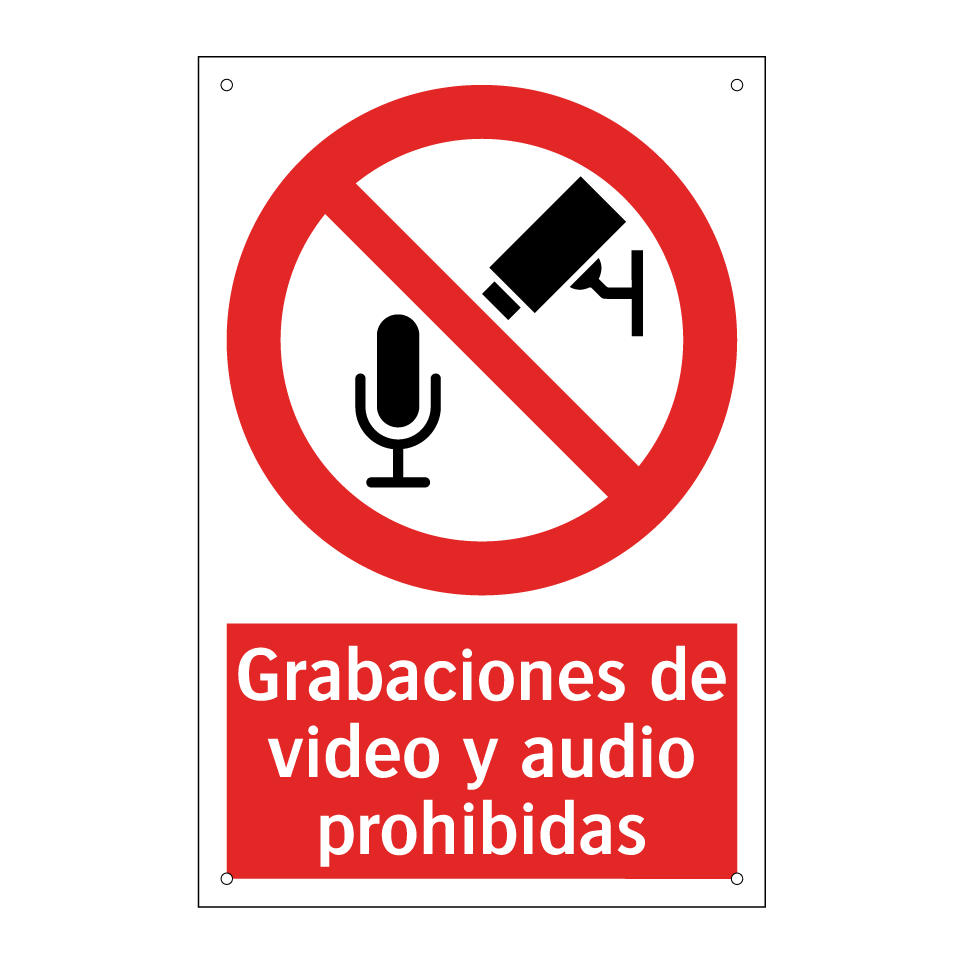 Grabaciones de video y audio prohibidas