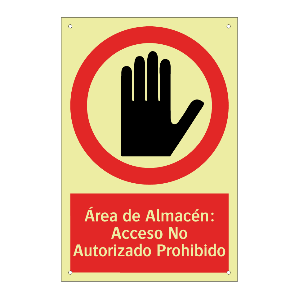 Área de Almacén: Acceso No Autorizado Prohibido