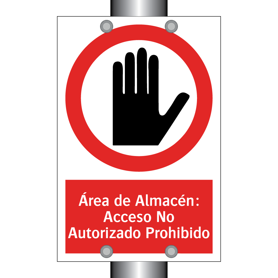 Área de Almacén: Acceso No Autorizado Prohibido